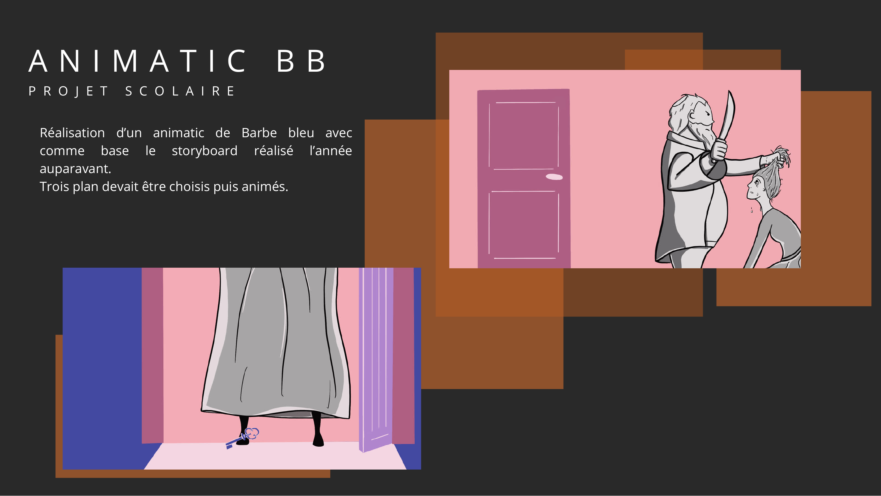 Animatic Barbe Bleue, trois plans animés.