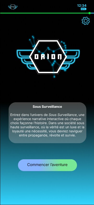 Écran d'accueil de l'app Orion avec logo et bouton « Commencer l'aventure ».